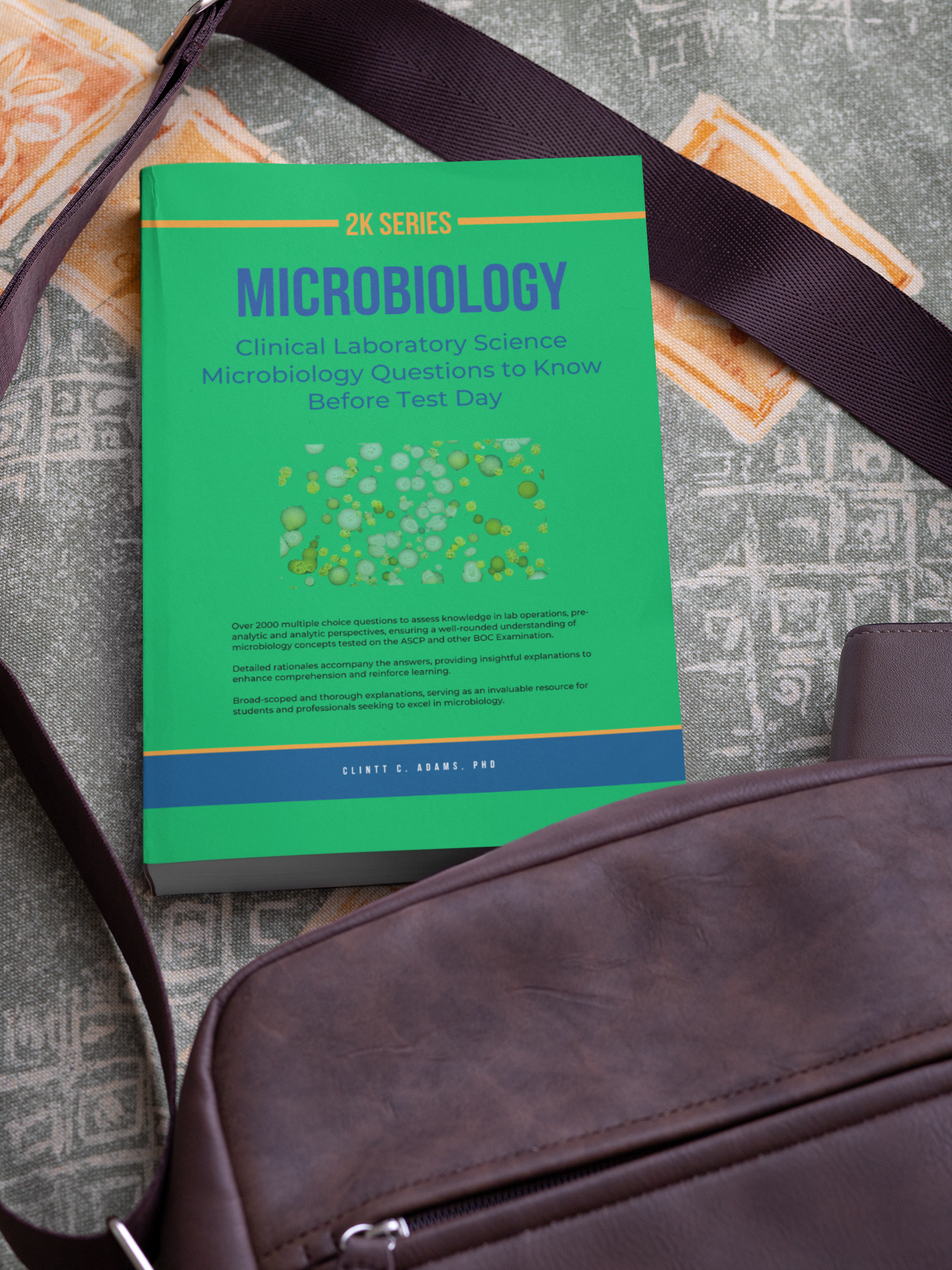 a set of Clinical Laboratory Science workbooks with over 2000 well-curated multiple-choice questions and answers for students and professionals preparing for MT/ MLS ASCP and other board examinations. It includes, Molecular, Hematology, Microbiology, Cytogenetics, Blood bank, and much more. Microbiology